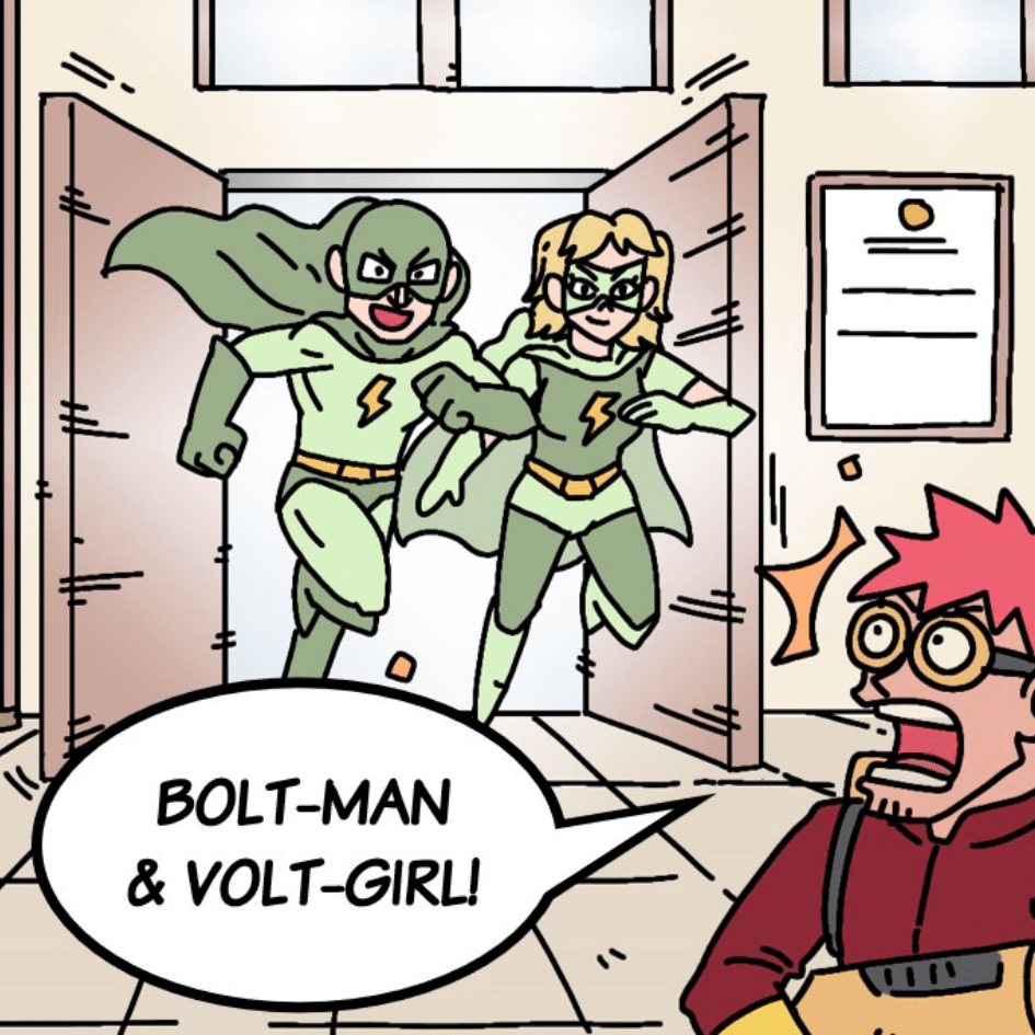 COMIC : BOLT-MAN & VOLT-GIRL AND THE CLAWS OF STEEL – PART 1 OF 4