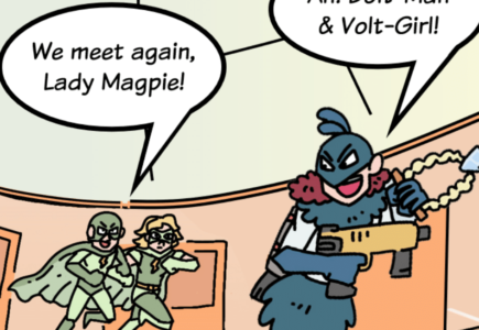 COMIC : BOLT-MAN & VOLT-GIRL AND THE FLIGHT OF THE MAGPIE – PART 4 OF 4