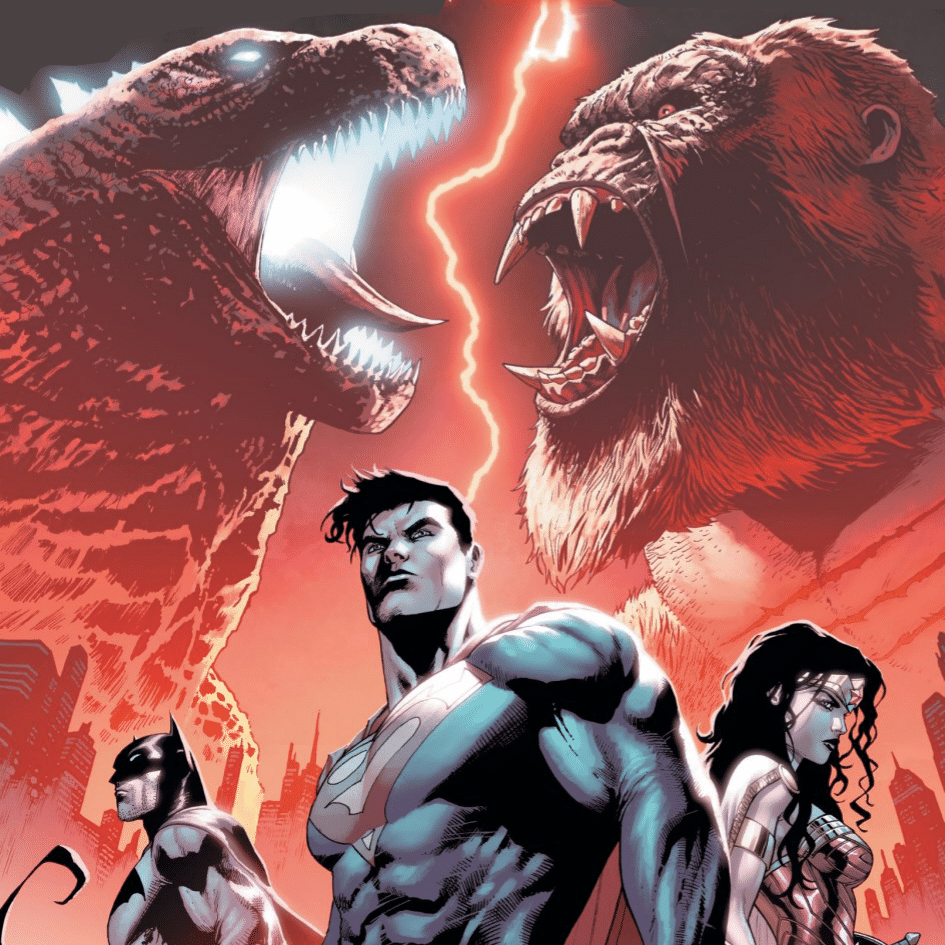 JUNE : DC TAKES ON GODZILLA AND KONG … AGAIN!
